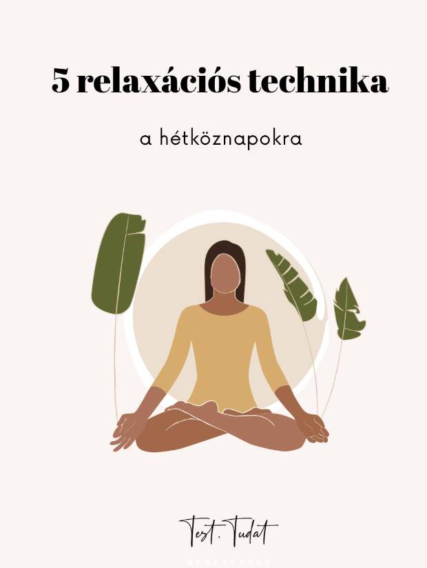 5 RELAXÁCIÓS TECHNIKA