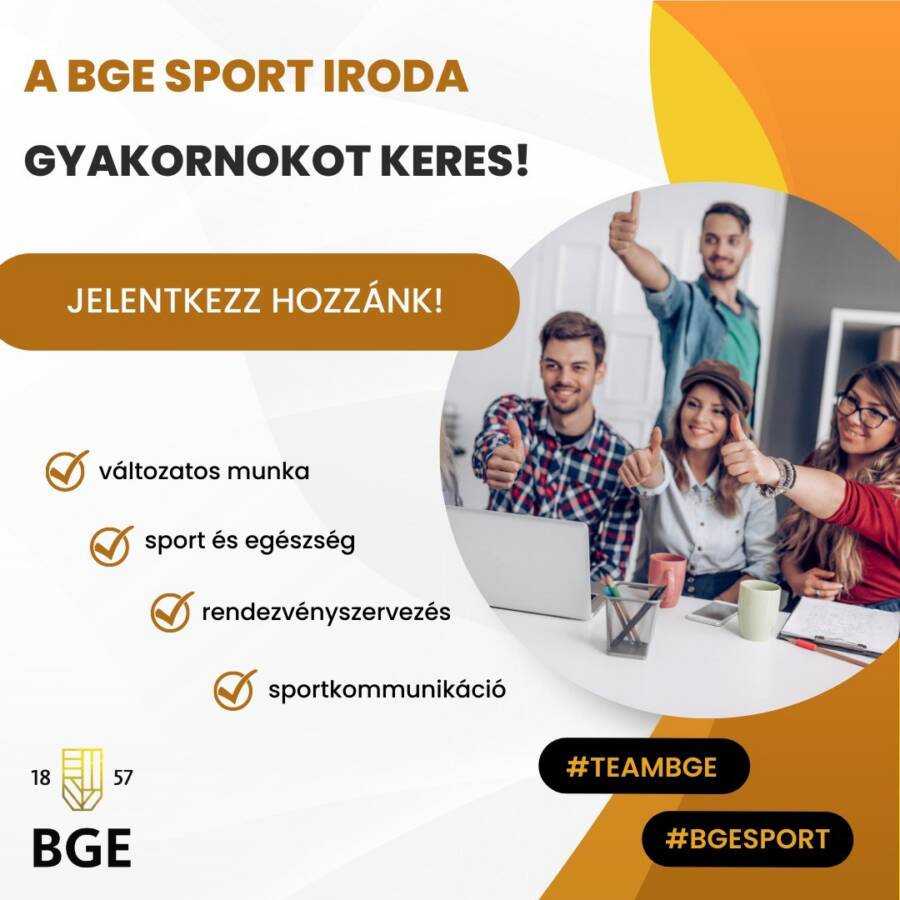 GYAKORNOKI LEHETŐSÉG A BGE-NÉL