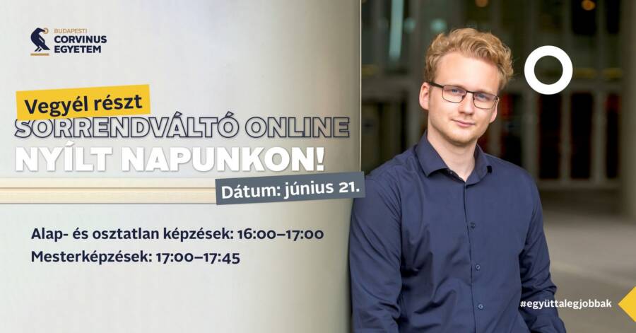 SORRENDVÁLTÓ ONLINE NYÍLT NAP A CORVINUSON