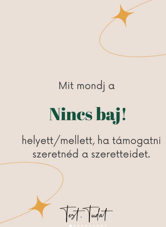 MIT MONDJ A „NINCS BAJ” HELYETT