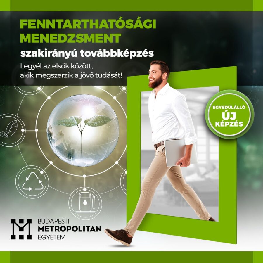 FENNTARTHATÓSÁGI MENEDZSMENT SZAKIRÁNYÚ TOVÁBBKÉPZÉS A METU-N!