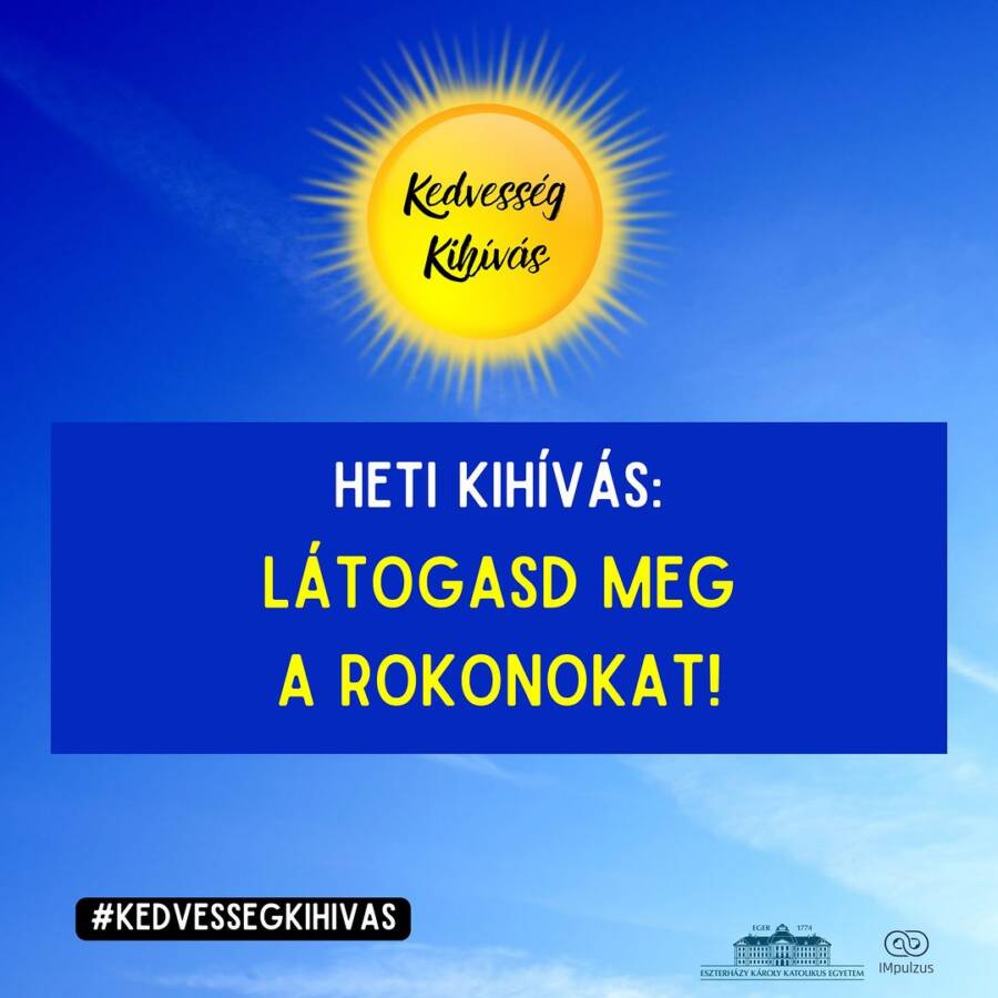 KEDVESSÉG KIHÍVÁS