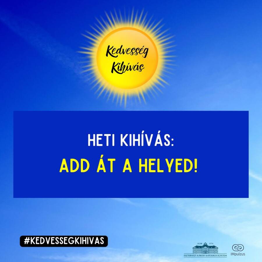 KEDVESSÉG KIHÍVÁS