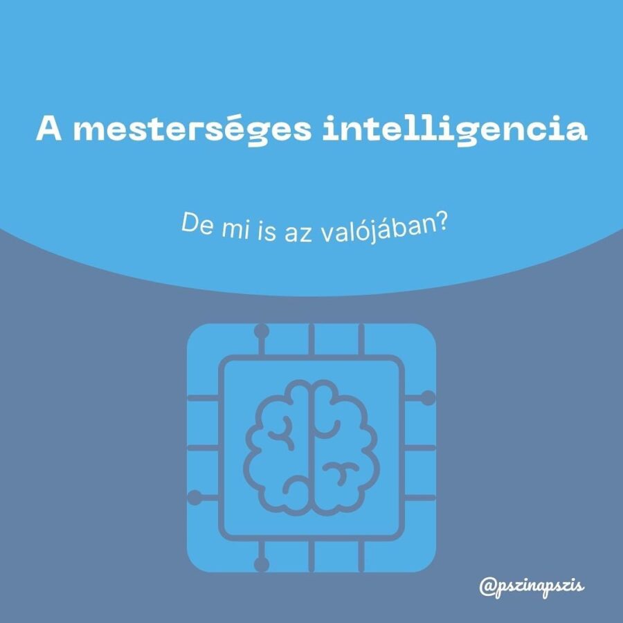 MI IS AZ A MESTERSÉGES INTELLIGENCIA?