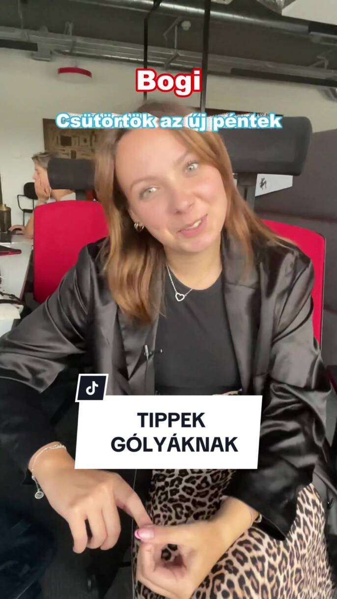 TIPPEK GÓLYÁKNAK