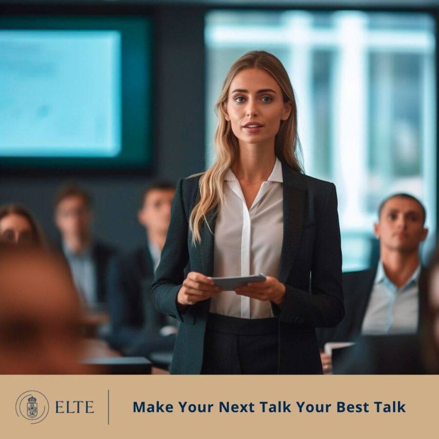MAKE YOUR NEXT TALK YOUR BEST TALK