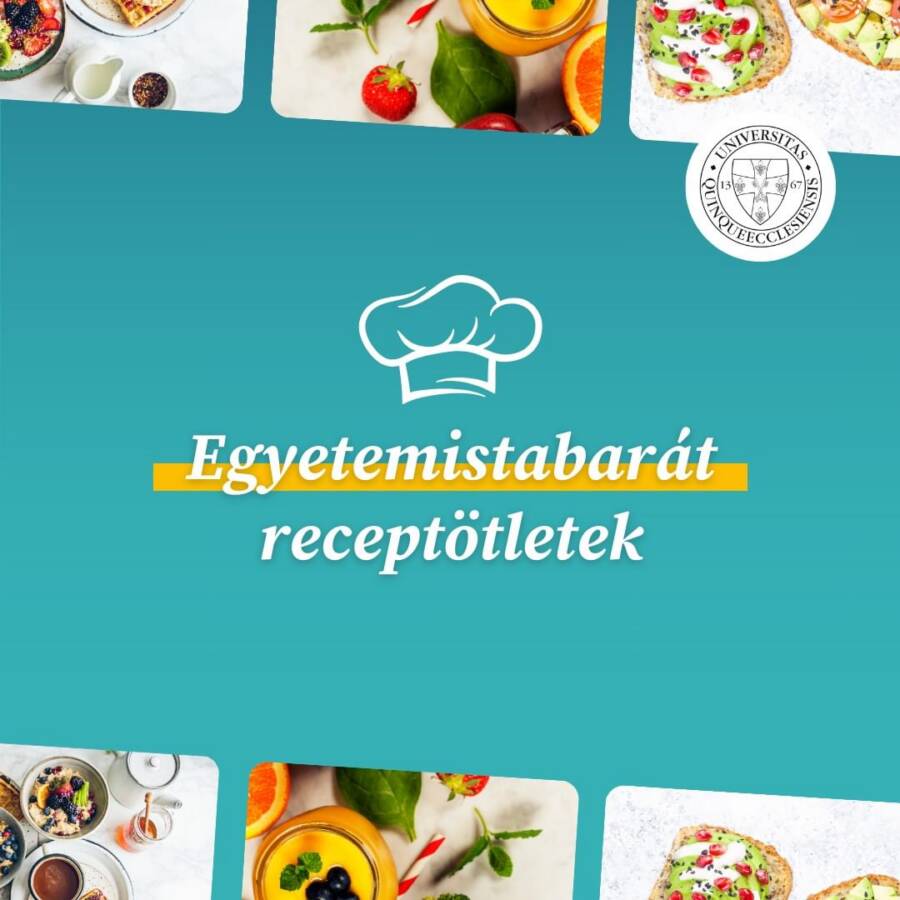 EGYETEMISTABARÁT RECEPTÖTLETEK