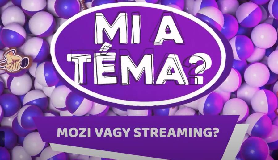 MOZI VAGY STREAMING?