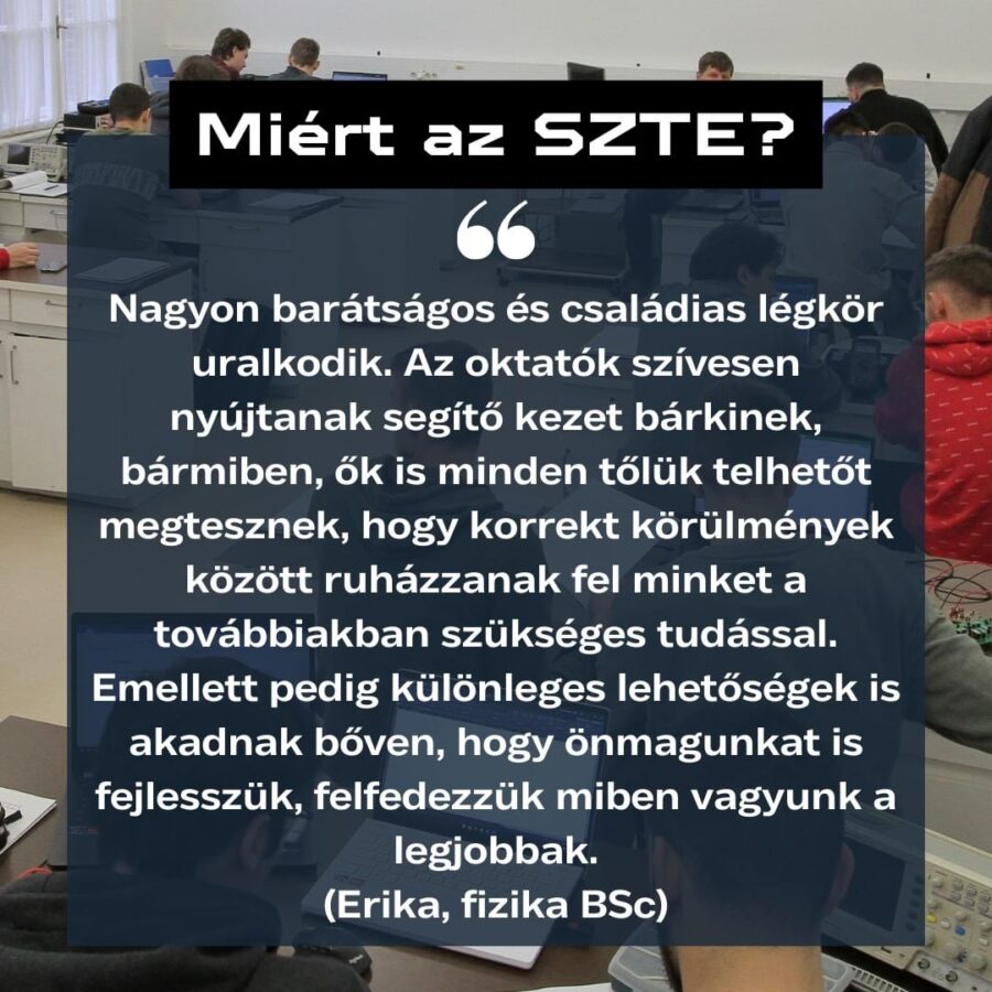 MIÉRT AZ SZTE?