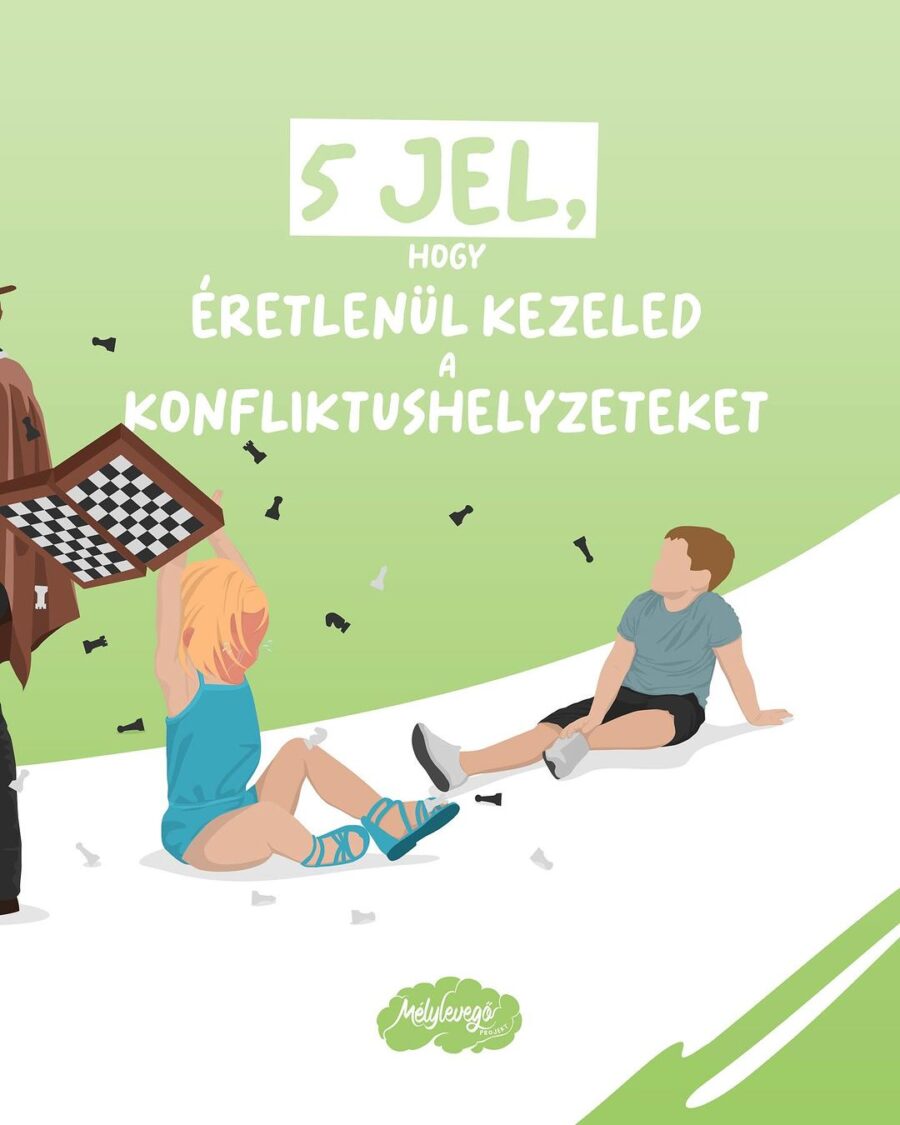 5 JEL, HOGY ÉRETLENÜL KEZELED A KONFLIKTUSHELYZETEKET