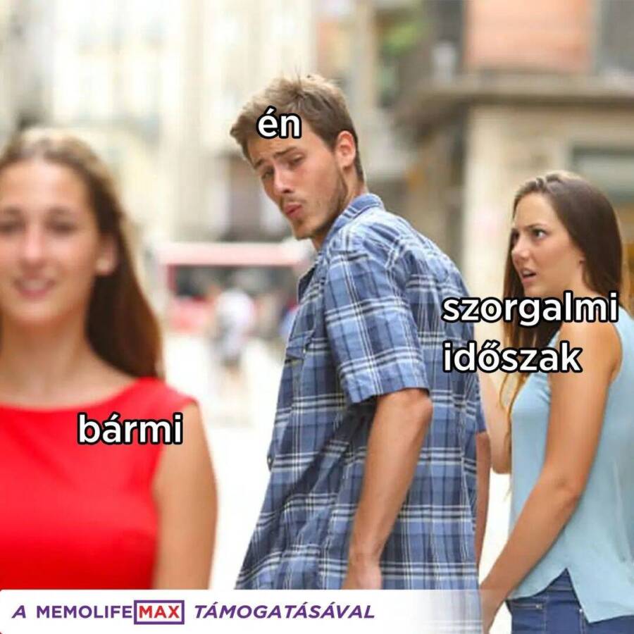 BÁRMI MÁST, CSAK EZT NE…