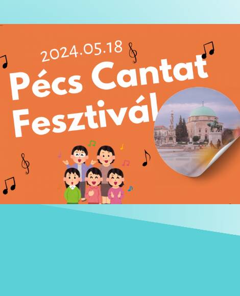 PÉCS CANTAT FESZTIVÁL