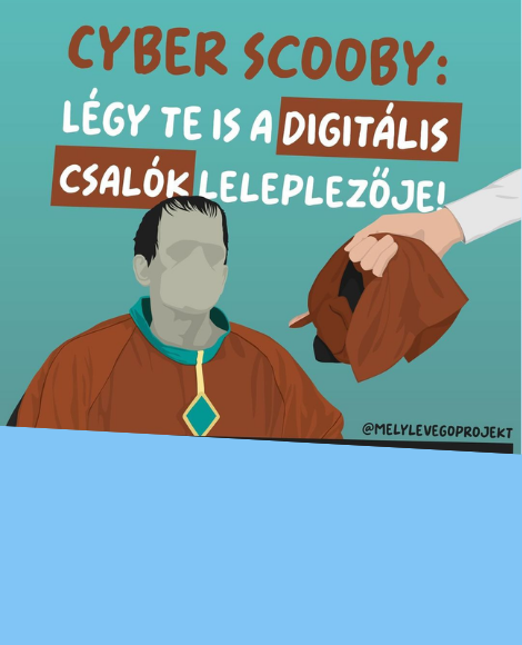 Cyber Scooby: Légy te is a digitális csalók leleplezője