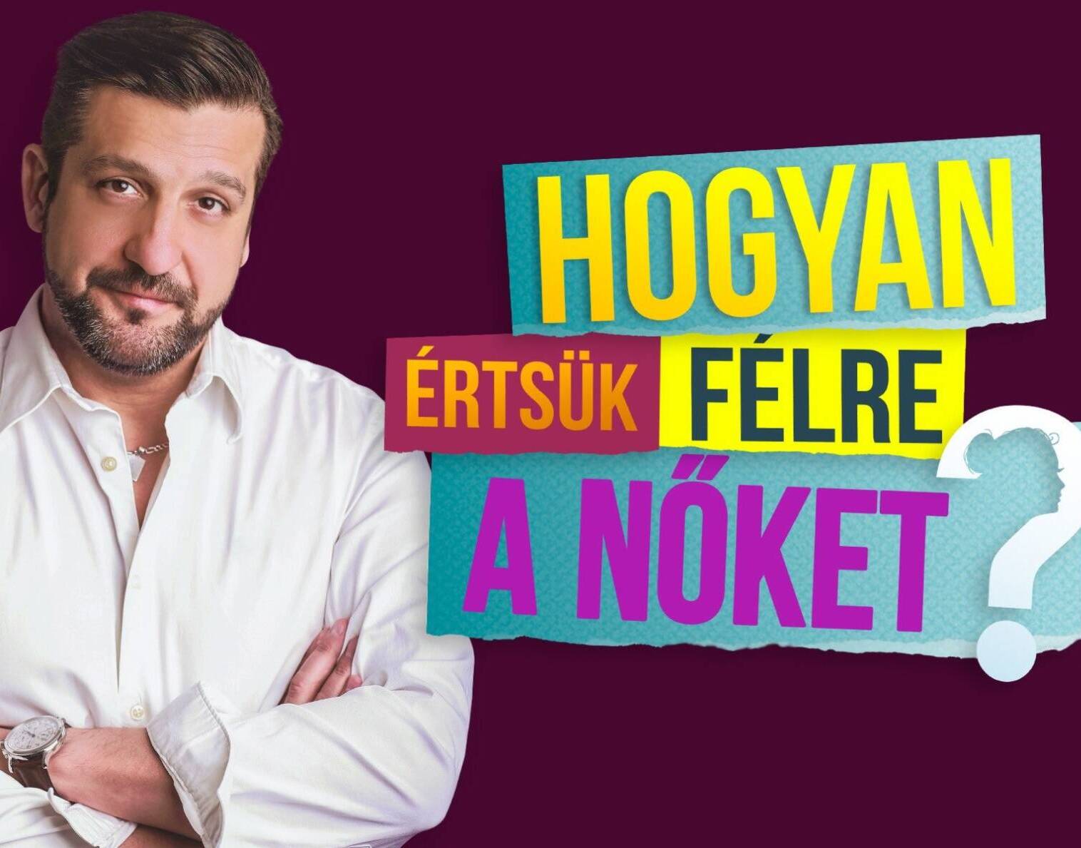 Hogyan értsük félre a nőket? 2 – Csányi Sándor egyszemélyes vígjátékának folytatása fotó
