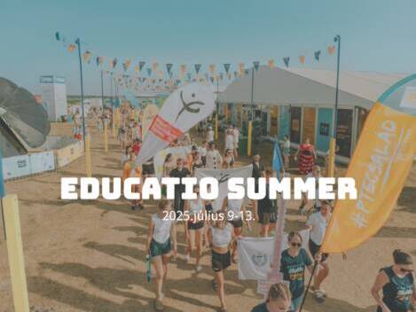 Educatio Summer 2025: Tervezz okosan, nyaralj lazán!