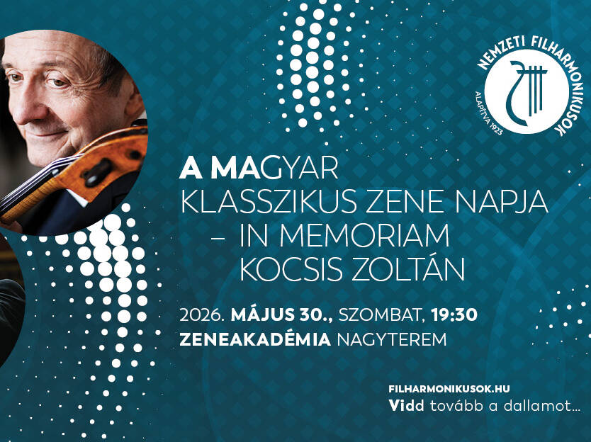 A MAGYAR KLASSZIKUS ZENE NAPJA – IN MEMORIAM KOCSIS ZOLTÁN A MAGYAR KLASSZIKUS ZENE NAPJA – IN MEMORIAM KOCSIS ZOLTÁN fotó